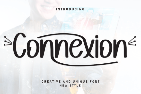 Connexion Typeface: Boosting Campaign Clarity with Handwritten Style