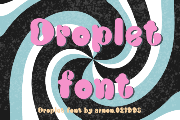 Droplet Typeface: A Playful Display Font for Editorial Design