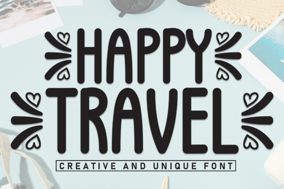 Happy Travel: A Sweet Handwritten Display Font for Editorial Design