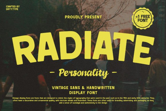 Radiate Typeface: Elevating Campaign Visuals with Vintage Charm