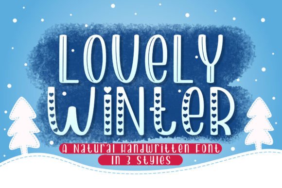 Review: Is Lovely Winter the Right Display Font for Your Brand?