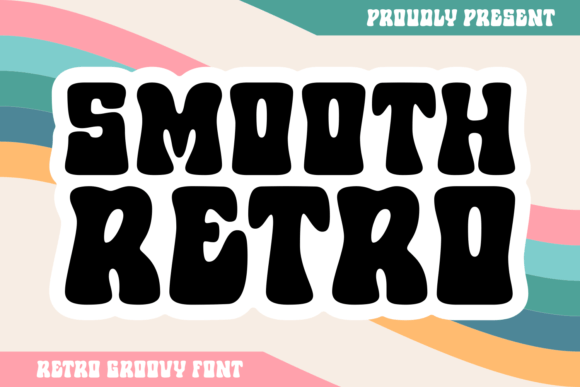Smooth Retro: The Creative Font Upgrade for Small Business Branding