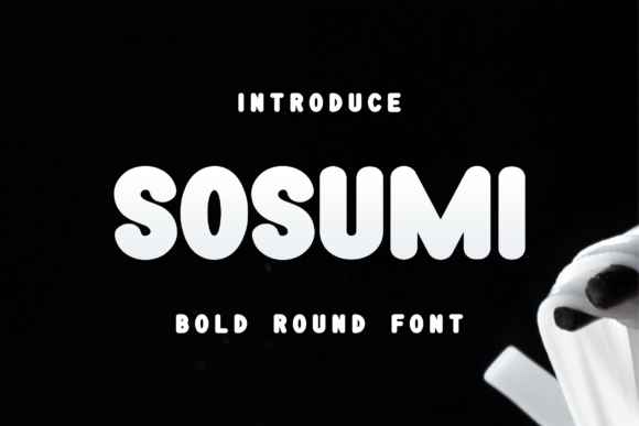 Sosumi Typeface: Bold Typography for High-Impact Campaigns