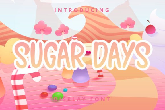 Sugar Days: A Playful Display Font for Editorial Branding