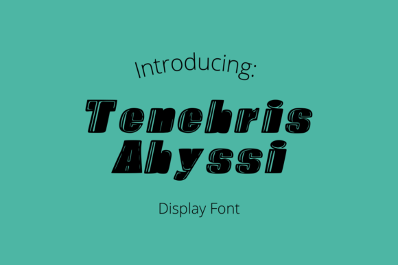 Tenebrys Abyssi: The Bold Display Font for Handmade Branding